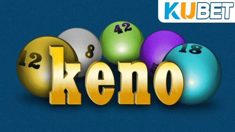 Keno Kubet - Hướng Dẫn Chơi Keno Kubet Cho Người Mới Bắt Đầu 3 Cách Chơi Keno Kubet Hiệu Quả