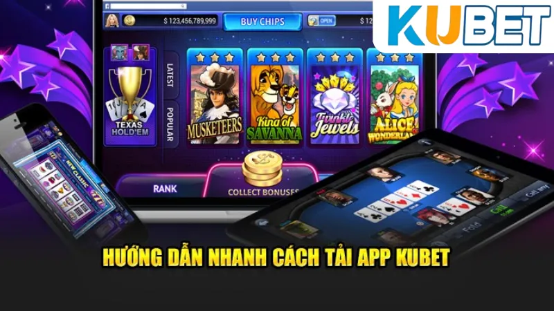 Tải App Kubet - Nhanh Tay Tải App Để Nhận Ưu Đãi Hấp Dẫn 2 Hướng dẫn chi tiết cách tải và cài đặt app kubet